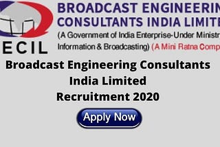 BECIL Recruitment 2020 Notification for 22 LDC, Lab Attendant & Other Vacancy