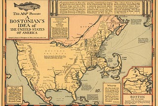 A Bostonian’s Idea of the United States of America (circa 1930)