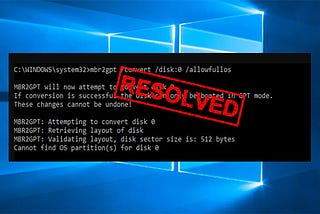 MBR2GPT Cannot Find OS Partition on Windows 10/11? [Full Fix]