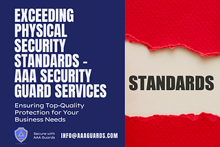 What Are the Physical Security Standards in Houston?