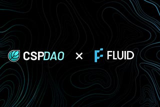 CSP DAO Project Review: Fluid