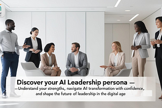 What Are AI Leadership Personas and Why Should You Care?