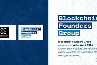 Blockchain Founders Group partners with Webs Week 2024