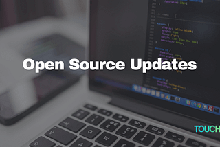 TouchlabOpen Source Updates