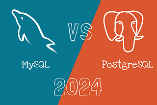 MySQL vs Postgres in 2024.