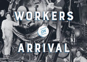 Book Review: Workers on Arrival by Joe Trotter