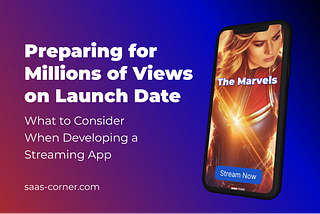 What if you get a contract to stream “The Marvels” movie on November 10, 2023, on your App?