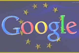 What are the issues Google facing in Europe? — Law Insider