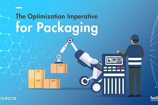 The Optimization Imperative for Packaging