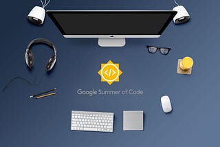Google Summer of Code — The complete path