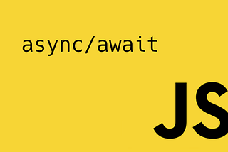 Async/Await in JavaScript simplied in less than 5 minutes
