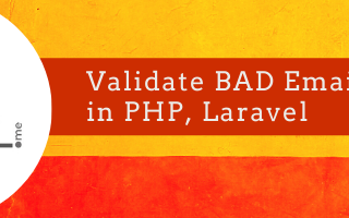 Validate BAD Emails in PHP, Laravel