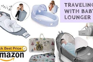 Baby lounger buying guide