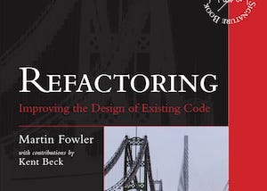 [Note] Refactoring — Improving the Design of Existing Code