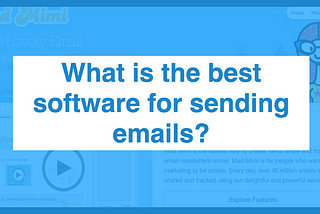 What is the Best Software to Send 1 Million Emails  
