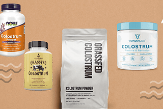 Colostrum Supplements: What Are They and Should You Be Taking Them?
