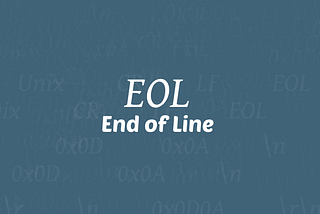 EOL or End of Line or newline ascii character