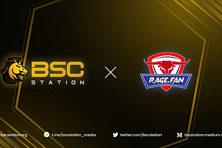 BSC Station Partners with Rage.Fan to involve exclusive sports NFTs