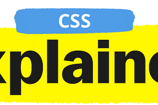 CSS Explained | The Layout