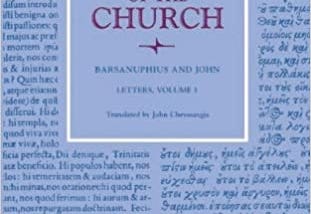 Best of “Letters of Barsanuphius to John of Beersheba”