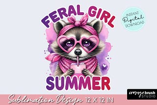 Feral Girl PNG, Cute Raccoon Sublimation