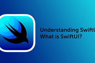 Understanding SwiftUI — What is SwiftUI? 🧐