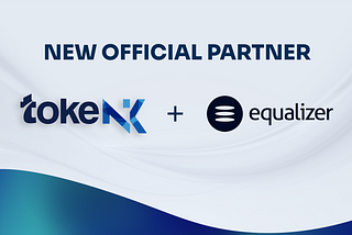 Tokenik has partnered with Equalizer Finance!