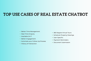 Top 3 Use Cases Of A Real Estate Chatbot