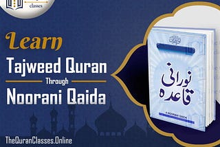 Learn Tajweed Quran Through Noorani Qaida | The Quran Classes