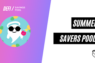 Our “Summer Savers” Pool Launches