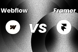 Webflow vs Framer