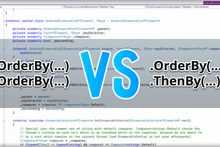 Sorting in C#: OrderBy.OrderBy or OrderBy.ThenBy? What’s more effective and why?