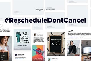 Join the Movement — #RescheduleDontCancel — HoneyBook