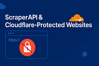 Using ScraperAPI to bypass Cloudflare in Python