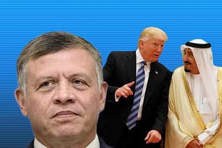 Saudi Arabia is Playing Political Hardball, But Jordan Stands in the Way