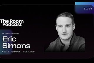 S13E4: From Sleeping at AOL to Building Bolt.new with Eric Simons, Founder and CEO of StackBlitz
