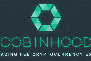 COBINHOOD — The zero fee cryptocurrency exchange