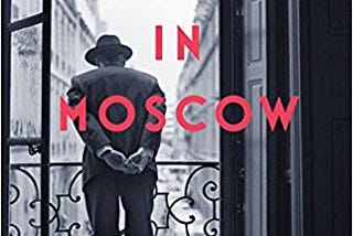 A Gentleman in Moscow