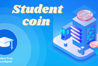 A blockchain — based undertaking- The Student Coin