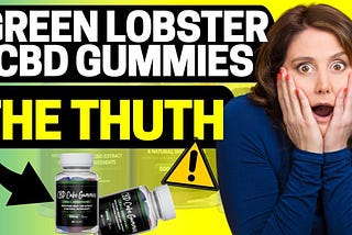 [Explained] Green Lobster CBD Gummies (Pain Relief keto bites) Truth About This and Get This Order!