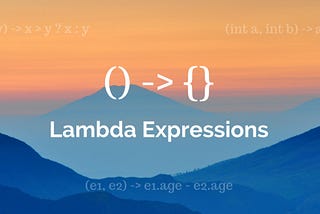 Lambda Expression : How I Rediscovered My Love of Programming