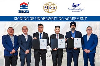 M & A SECURITIES AND NEWPARADIGM UNDERWRITES RIGHTS ISSUE WITH WARRANTS FOR SIAB HOLDINGS BERHAD’S…