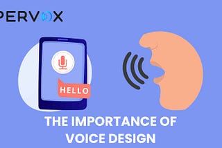 The real importance of voice design & what do you need to become a VUX designer