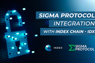 Sigma Protocol Integration With INDEX Chain — IDX