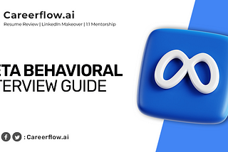 Meta Behavioral Interview Questions, Tips and Method
