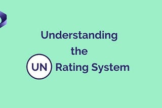 Understanding the UN Rating System — Sorbene