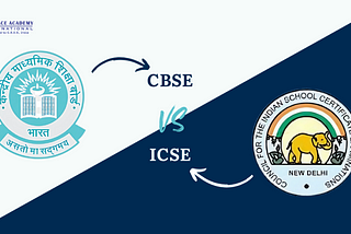 CBSE vs ICSE Board: Which Is Better for Your Children?