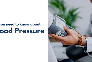 Blood Pressure Readings Explained and understanding its measurement