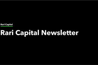 Rari Capital Newsletter: Week #2 2022