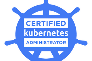 [อยากจะแชร์] บอกเล่าการเตรียมตัวไปสอบ Certified Kubernetes Admin (CKA)